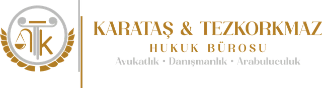 Karataş & Tezkorkmaz Hukuk Bürosu